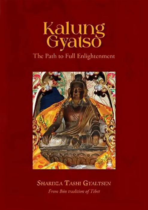 Kalung Gyatso : The Path to Full Enlightenment