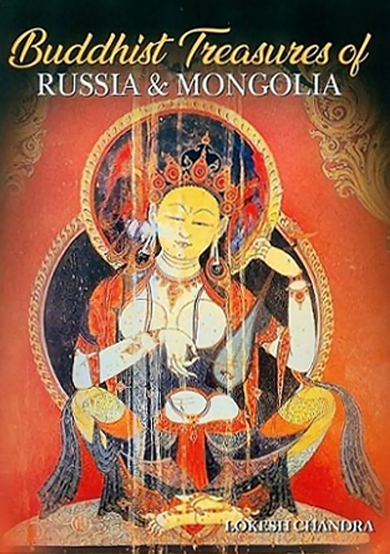 Buddhist Treasures of Russia and Mongolia