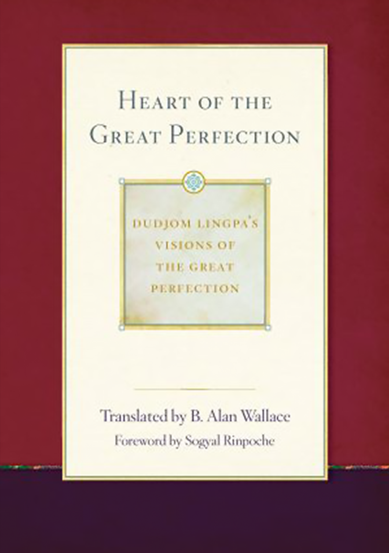 Heart of the Great Perfection