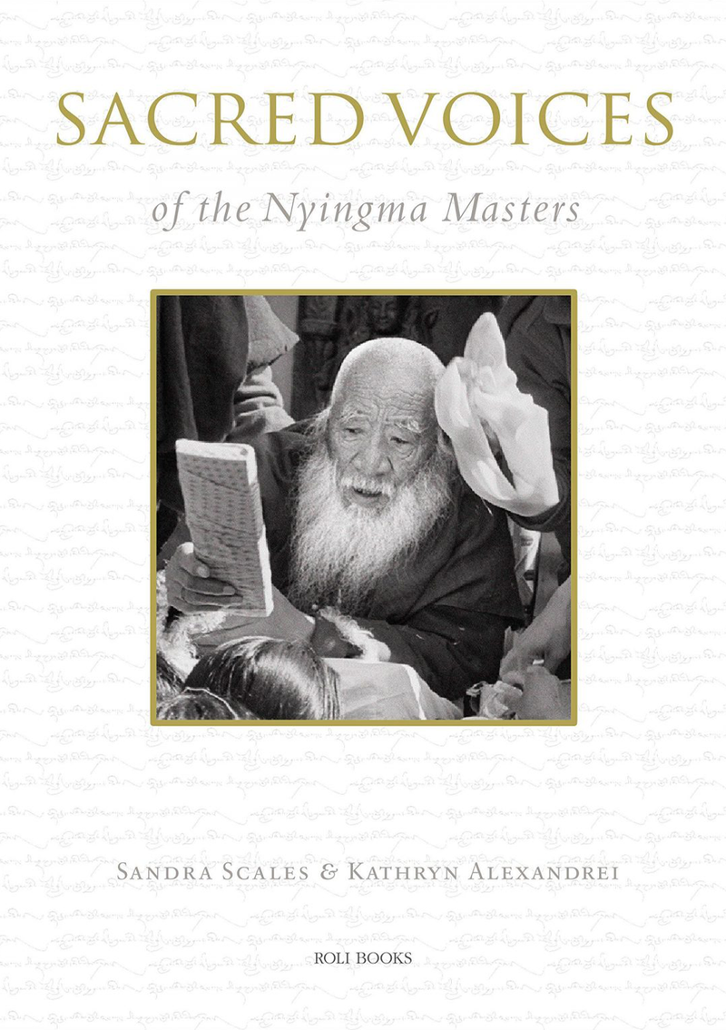 Sacred Voices of the Nyingma Masters