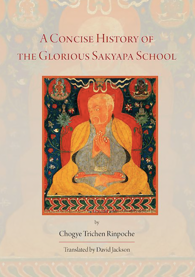 A Concise History of the Glorious Sakyapa School
