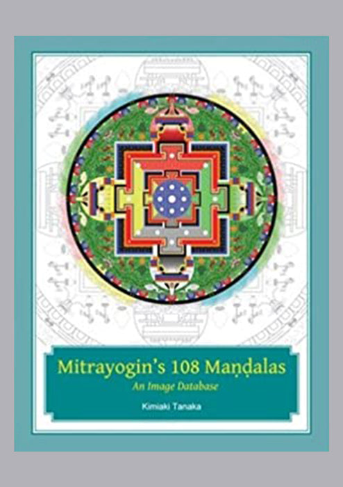 Mitrayogin's 108 mandalas: An Image Database