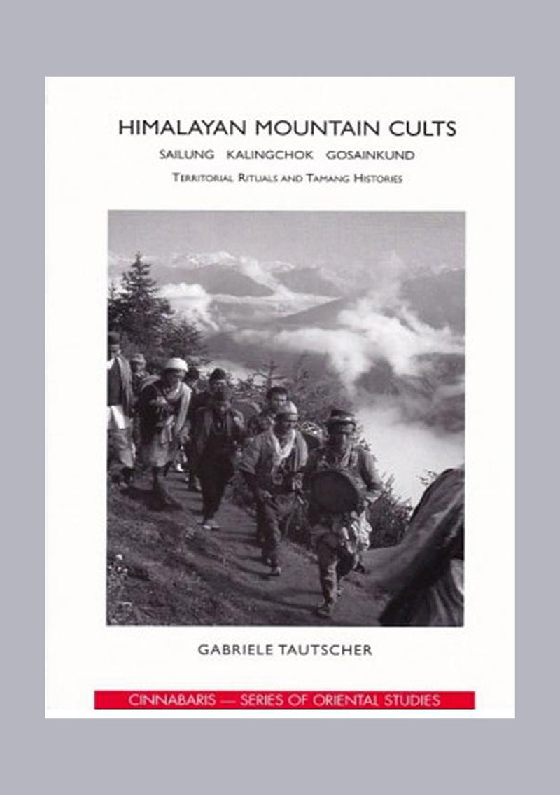 Himalayan Mountain Cults Sailung Kalingchok Gosaikunda