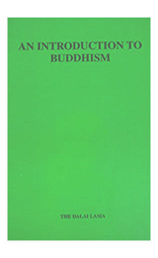 An Introduction to Buddhism-The Dalai Lama - nepacrafts