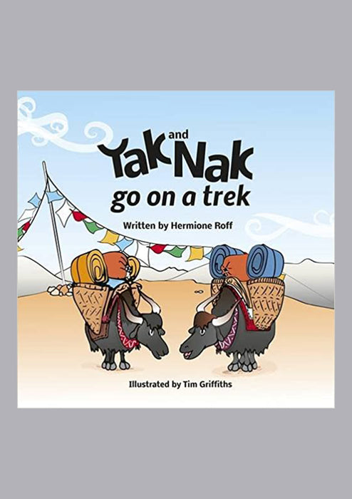 Yak and Nak go on a Trek