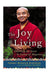 The Joy of Living-Yongey Mingyir Rinpoche - nepacrafts