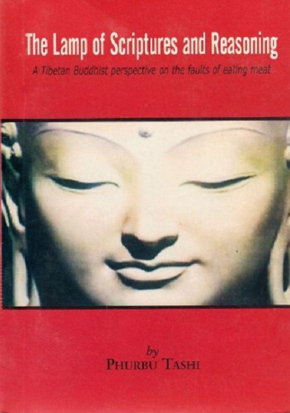 The Lamp of Scriptures and Reasoning-Phurbu Tashi - nepacrafts