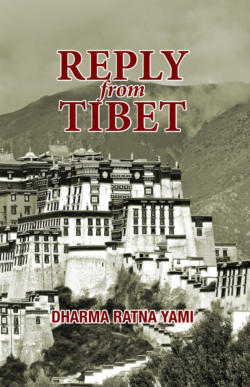 Reply from Tibet by Dharma Ratna Yami