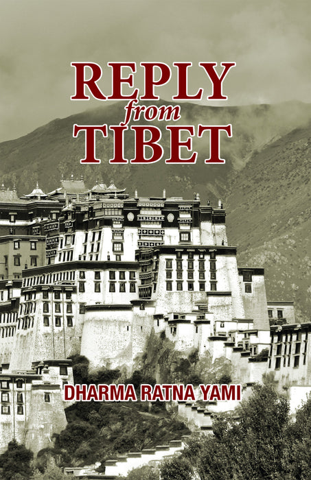 Reply from Tibet by Dharma Ratna Yami