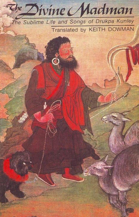 The Divine Madman-Secret Biography of Drukpa Kunley - nepacrafts
