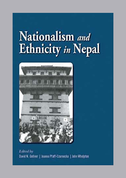 Nationalism and Ethnicity in Nepal