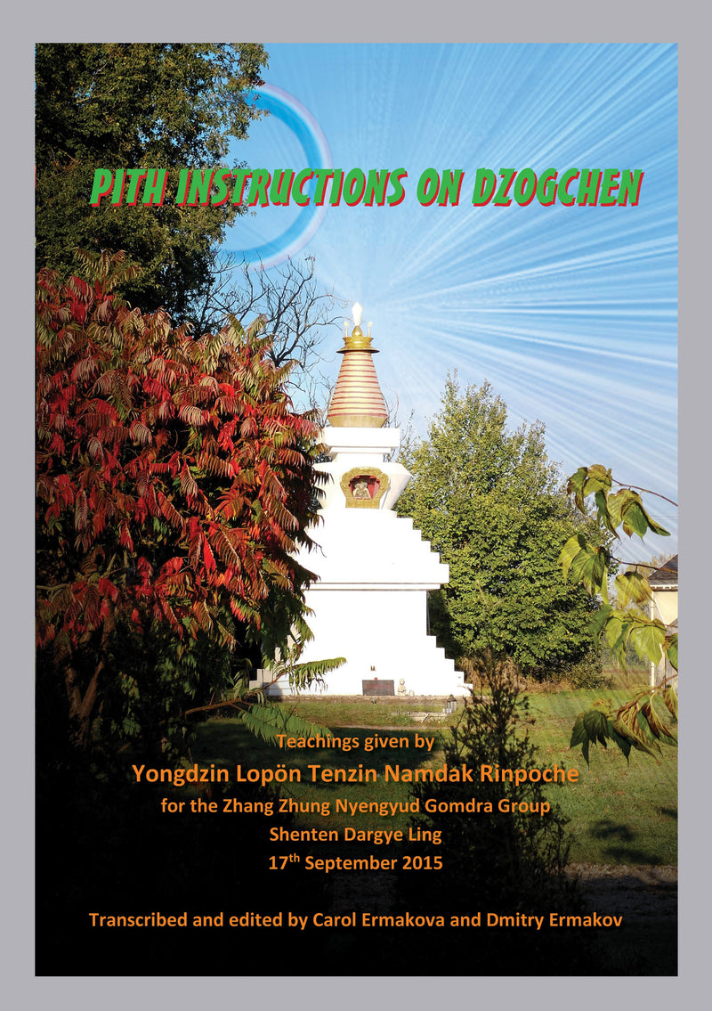 Pith Instructions on Dzogchen