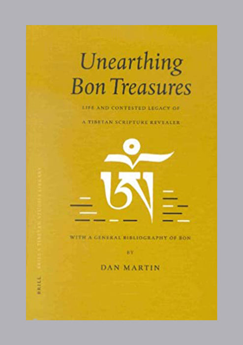 Unearthing Bon teasures (South Asian Edition)