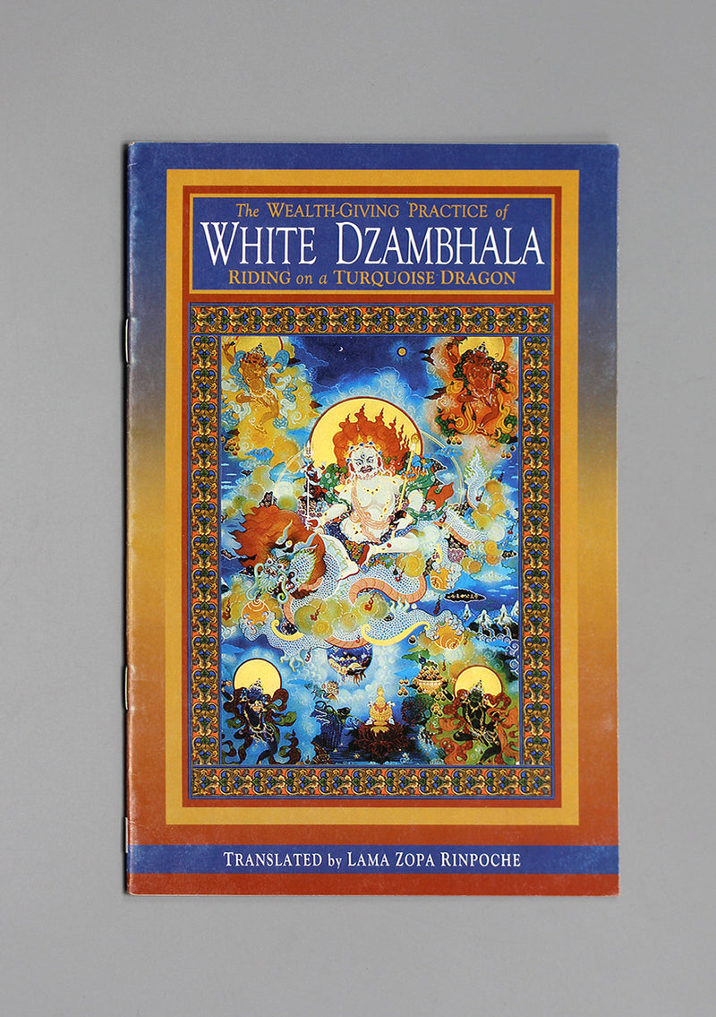 The Wealth-Giving Practice of White Dzambhala