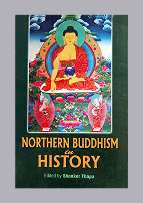 Northern Buddhism in History