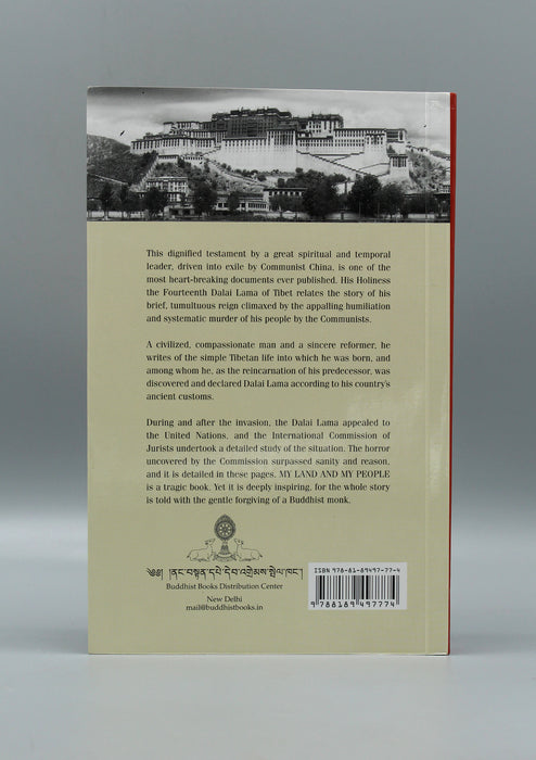 My Land and My People - Memoirs of The Dalai Lama of Tibet